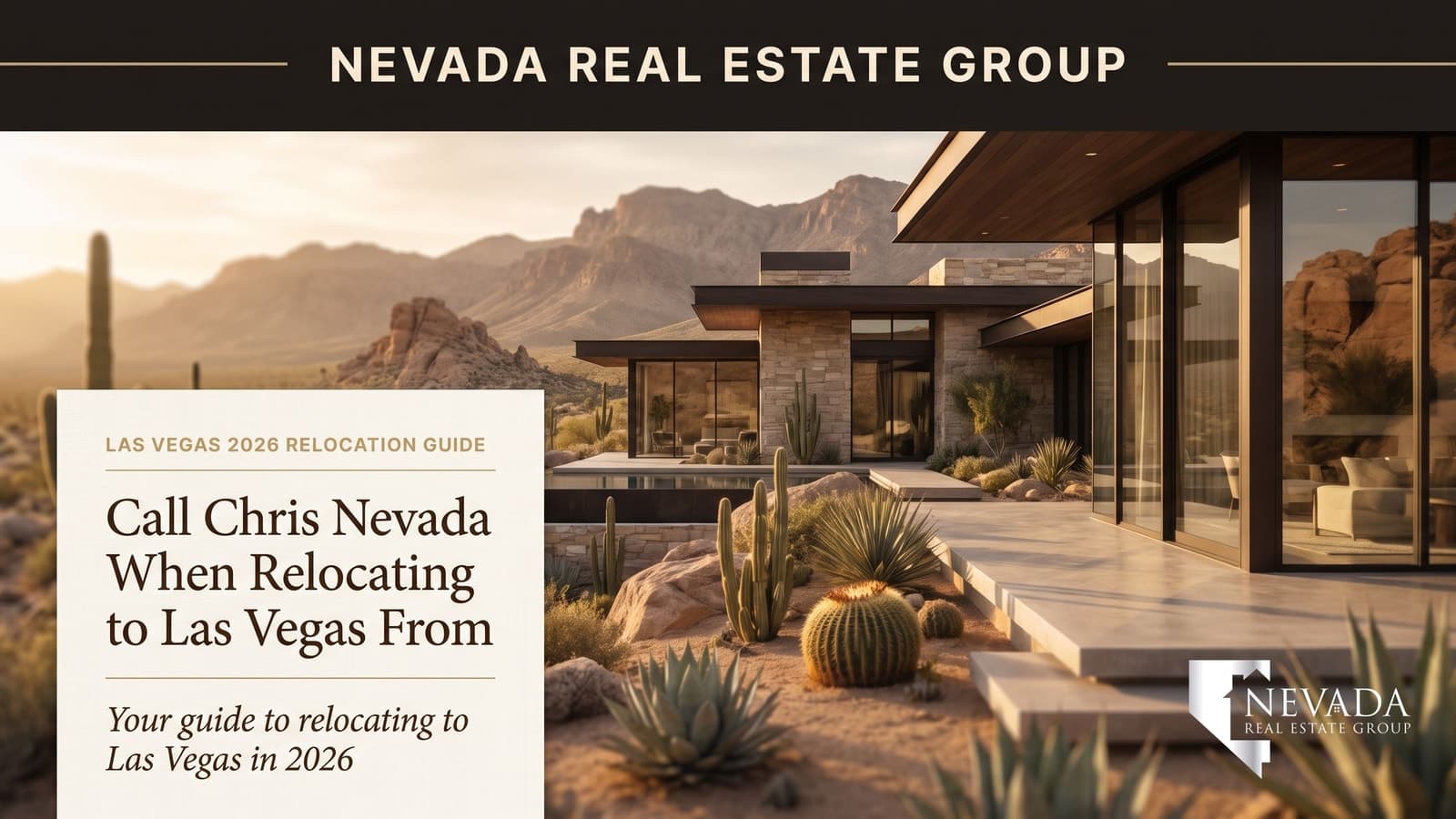 Call Chris Nevada When Relocating to Las Vegas From California