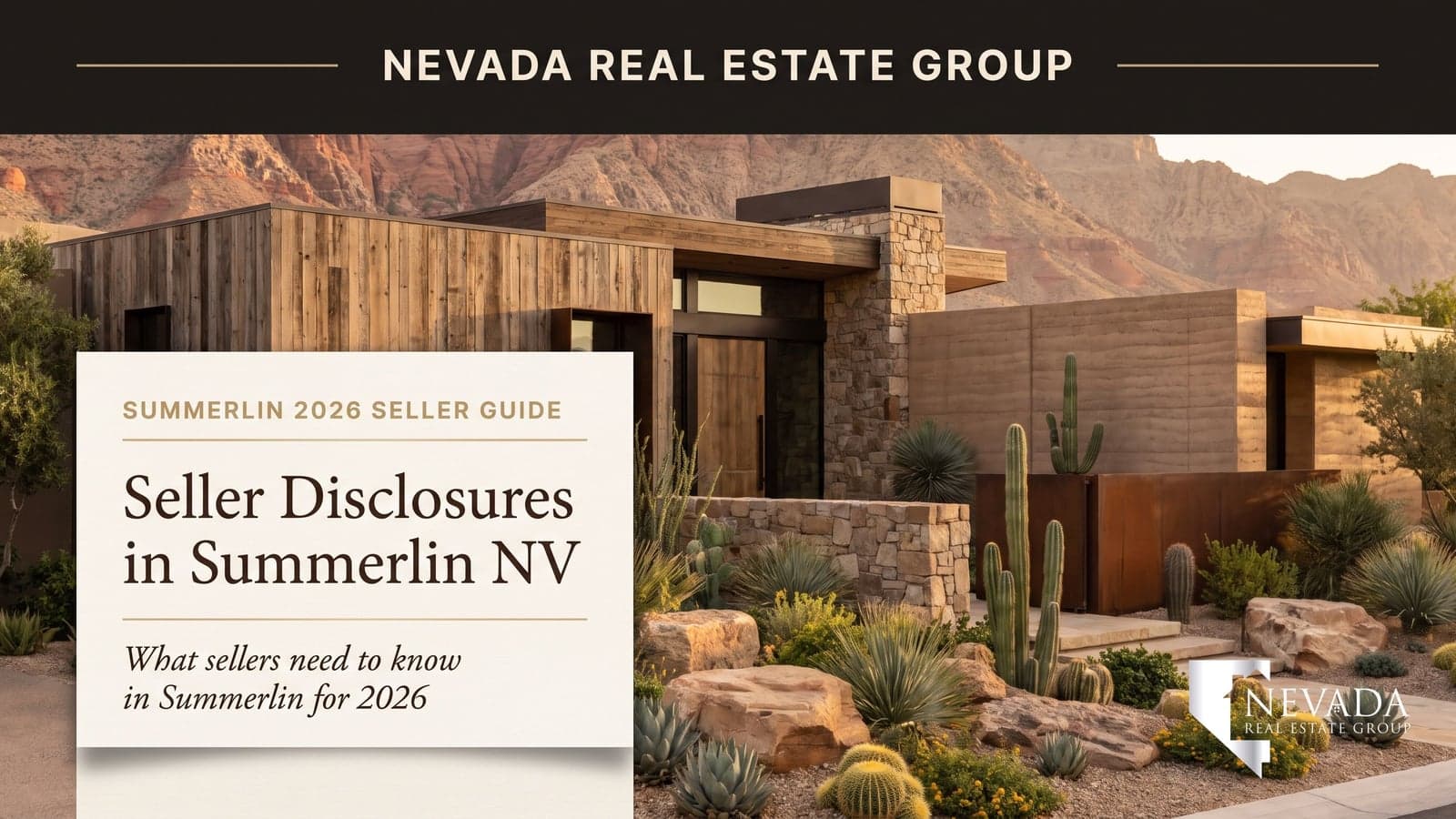 Seller Disclosures in Summerlin NV: Why Full Disclosure is Your Best Protection